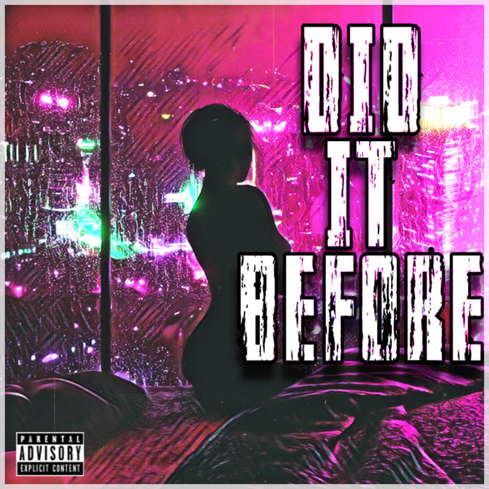 Did It Before - Single